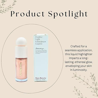 Rare Beauty by Selena Gomez Positive Light Liquid Luminizer Highlight Flaunt